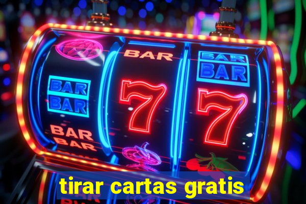 tirar cartas gratis